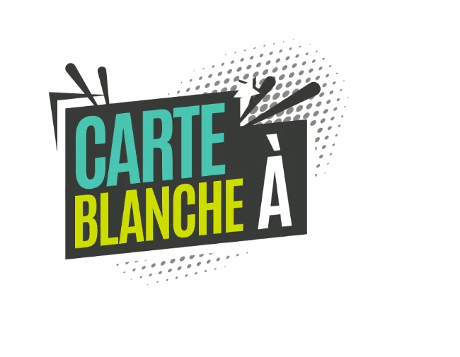 Carte Blanche à...